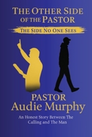 The Other Side Of The Pastor B0FL5RN8CW Book Cover