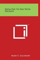 From Day to Day with Dickens 0766139085 Book Cover