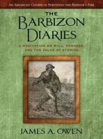 The Barbizon Diaries: A Meditation on Will, Purpose, and the Value of Stories 1609073932 Book Cover