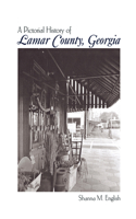 Lamar Co, Ga Pictorial (Limited) 1681624036 Book Cover