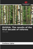 RUSSIA. The results of the first decade of reforms: 1990-2004 6203189855 Book Cover
