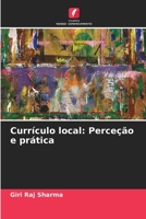 Currículo local: Perceção e prática (Portuguese Edition) B0CKB13N2W Book Cover