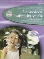 La Educacion Infantil Hoy en Dia Guia Para el Estudiante 0132300915 Book Cover