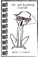 Fur and Loathing Journal B0DLG2QXL4 Book Cover