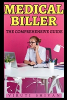 Medical Biller - The Comprehensive Guide 9334025220 Book Cover