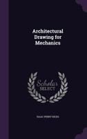 Architectural Drawing for Mechanics 102208657X Book Cover