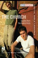 Church: Studies from the Book of Acts 0784718830 Book Cover
