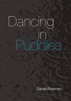 Dancing in Puddles 1456899422 Book Cover