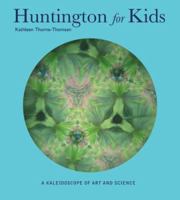 The Huntington for Kids 0873282248 Book Cover