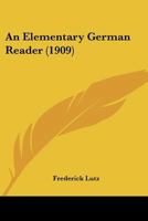 An Elementary German Reader 1164568469 Book Cover