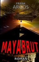 Mayabrut 1481053159 Book Cover