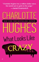 What Looks Like Crazy 0515144231 Book Cover