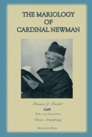 The Mariology of Cardinal Newman 1953746160 Book Cover