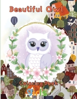 Beautiful owl Coloring Book girls: 8.5''x11''/owl Coloring Book null Book Cover