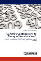 Gandhi's Contributions to Theory of Numbers Vol-1 365918506X Book Cover