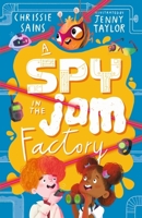 A Spy in the Jam Factory 1529510694 Book Cover