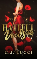 Hateful Vows: A Dark Mafia Romance 9083546217 Book Cover