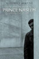 The Shadows of Boxing: Prince Naseem Hamed and Those He Left Behind 0752849794 Book Cover