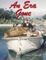 An Era Gone 1877256706 Book Cover
