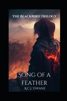 Song of a Feather (The Blackbird Trilogy) B0CSYHXDHN Book Cover