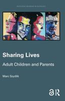 Sharing Lives: Adult Children and Parents 1138125717 Book Cover