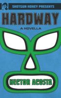Hardway 1956957383 Book Cover