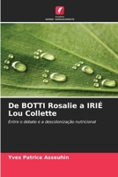 De BOTTI Rosalie a IRIÉ Lou Collette (Portuguese Edition) 6630243188 Book Cover