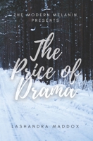The Price of Drama (Blairwood) 1694959805 Book Cover