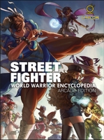 Street Fighter World Warrior Encyclopedia - Arcade Edition Hc 1772940704 Book Cover