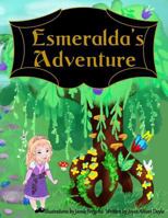 Esmeralda's Adventure 1946300292 Book Cover