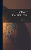 Richard Cantillon... 1016449232 Book Cover
