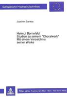 Helmut Bornefeld-Studien Zu Seinem «Choralwerk»-Mit Einem Verzeichnis Seiner Werke 3631441908 Book Cover