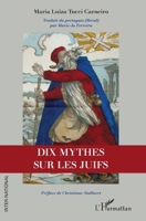 Diez mitos sobre los judíos (Historia. Serie menor) 234322515X Book Cover