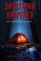 Something Happened 1963396006 Book Cover