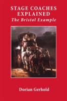 Bristol's Stage Coaches 1906978158 Book Cover
