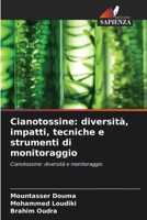Cianotossine: diversità, impatti, tecniche e strumenti di monitoraggio (Italian Edition) 620975953X Book Cover