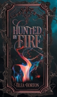 Hunted By Fire 1038372283 Book Cover