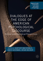 Dialogues at the Edge of American Psychological Discourse: Critical and Theoretical Perspectives 1137590955 Book Cover
