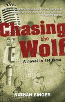 Chasing the Wolf 1932557148 Book Cover