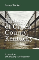 History of Green County, Kentucky 1796327220 Book Cover