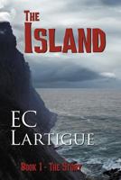 The Island (The Story #1) 144977489X Book Cover