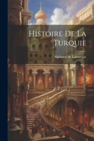 Histoire de la Turquie 1022023306 Book Cover