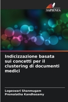 Indexation basée sur les concepts pour le regroupement de documents médicaux (French Edition) 6207781155 Book Cover