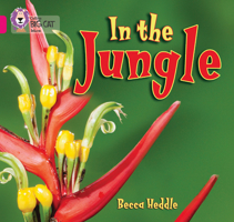 In the Jungle: Band 01B/Pink B (Collins Big Cat) 0007512686 Book Cover