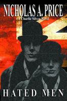 Hated Men: A Charlie Silver Novel 1946522163 Book Cover