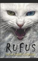 Rufus: ¡Un lindo gatito! 1521418691 Book Cover