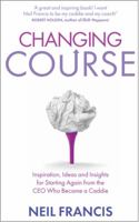 Changing Course 1781801525 Book Cover