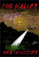 Dog Walker 1930486278 Book Cover