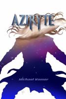 Aziryte: Book One in the Aziryte Series B0GKQ4Y41X Book Cover