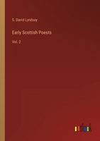 Early Scottish Poests: Vol. 2 3368122894 Book Cover